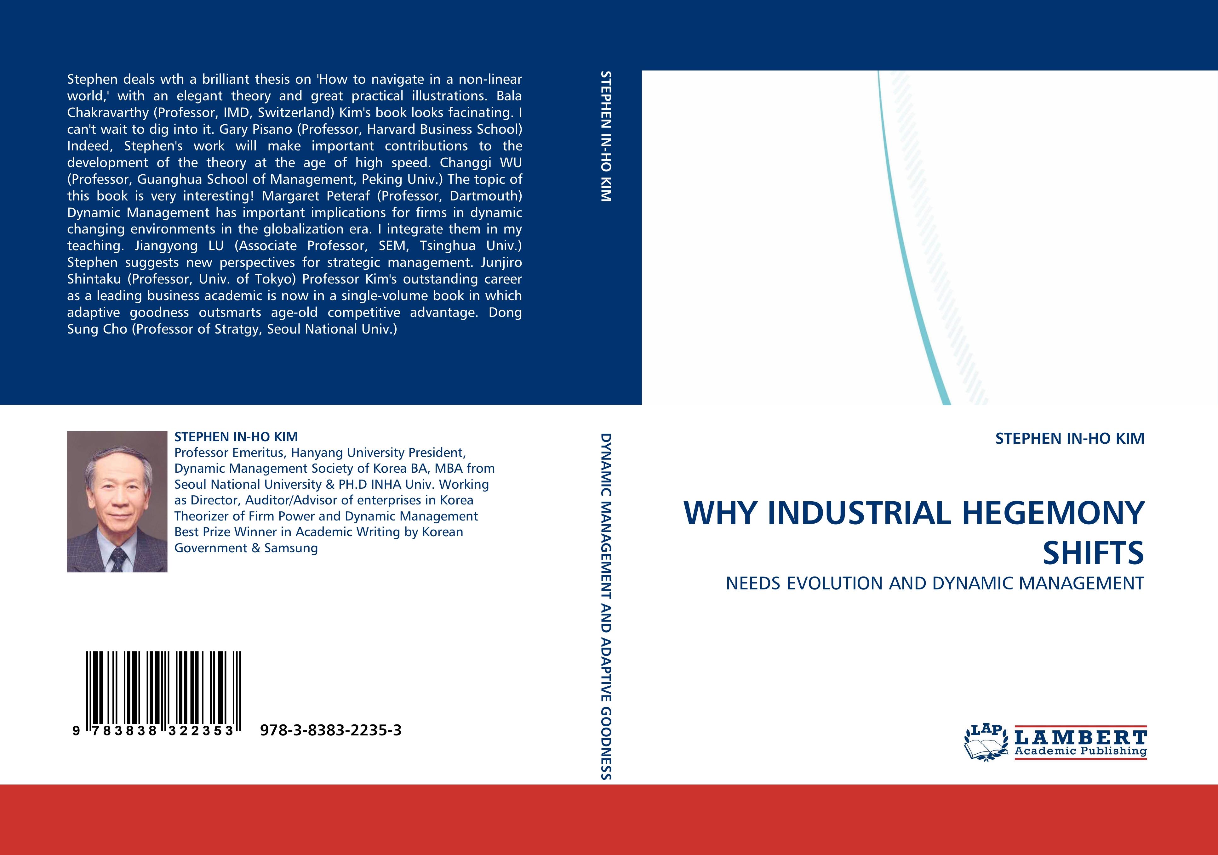 WHY INDUSTRIAL HEGEMONY SHIFTS