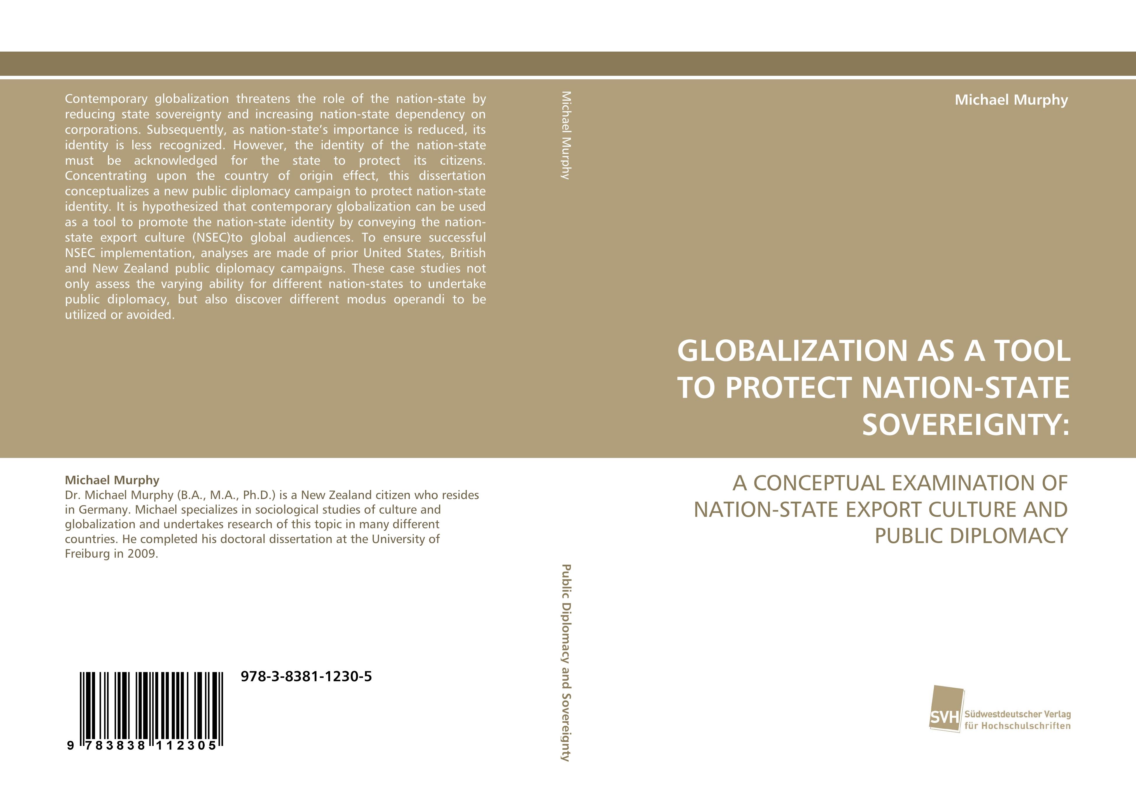 GLOBALIZATION AS A TOOL TO PROTECT NATION-STATE SOVEREIGNTY: