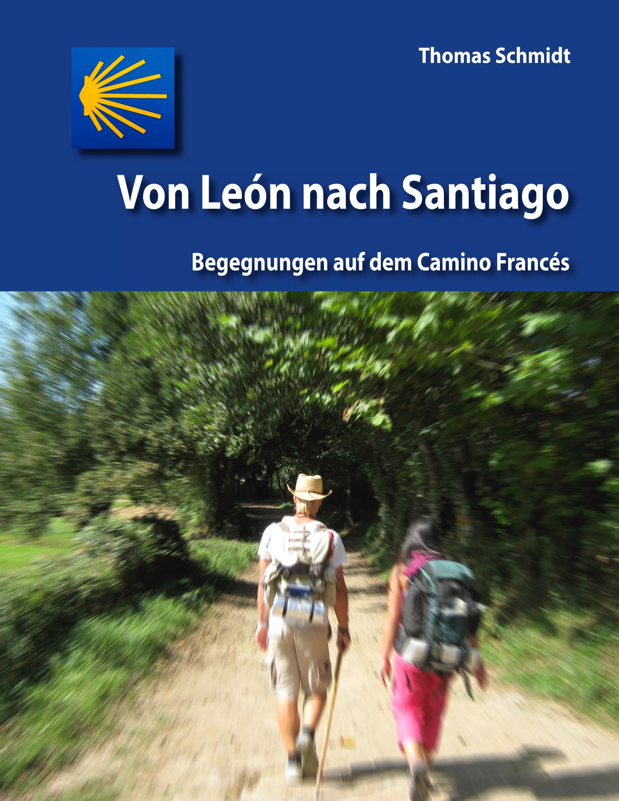 Von León nach Santiago