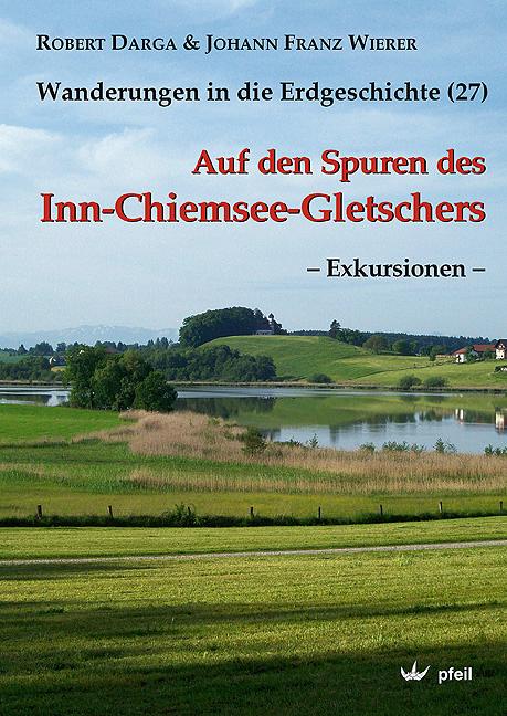 Auf den Spuren des Inn-Chiemsee-Gletschers ? Exkursionen ?