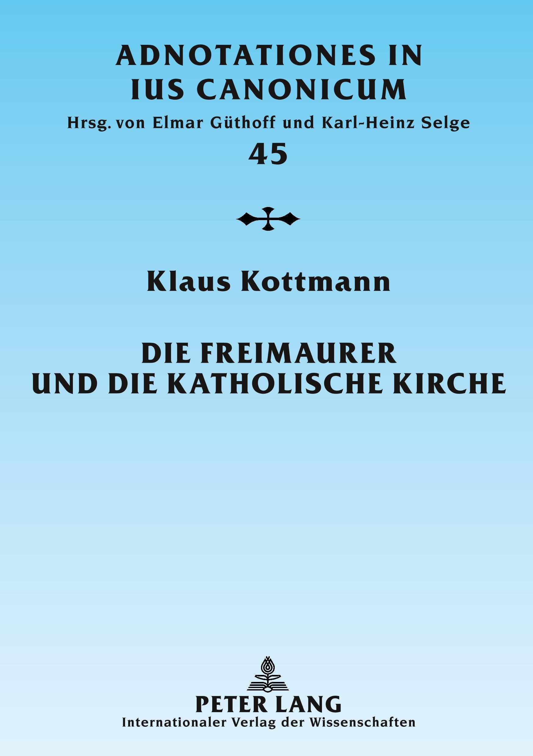 Die Freimaurer und die katholische Kirche