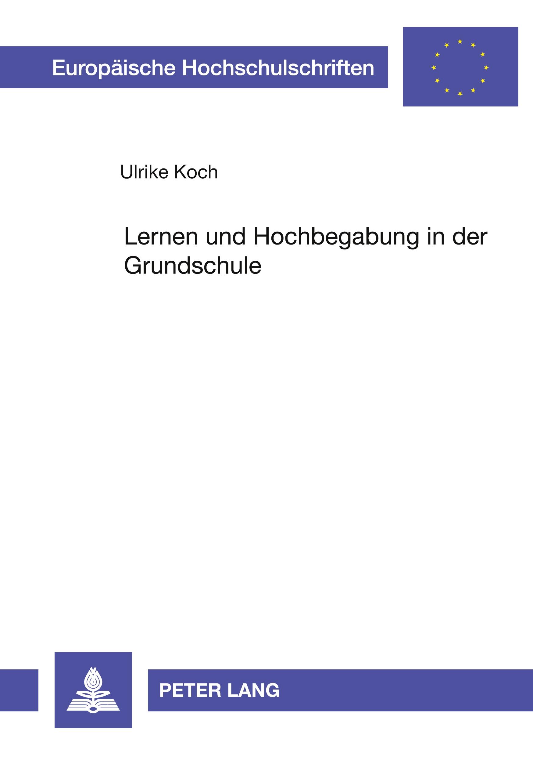 Lernen und Hochbegabung in der Grundschule