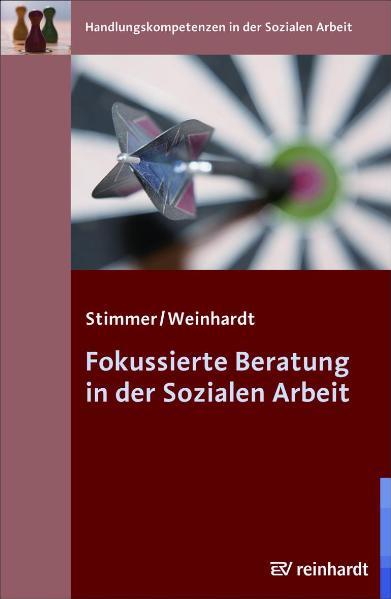 Fokussierte Beratung in der Sozialen Arbeit