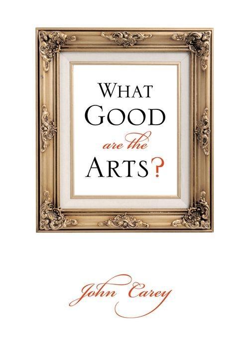 What Good Are the Arts?