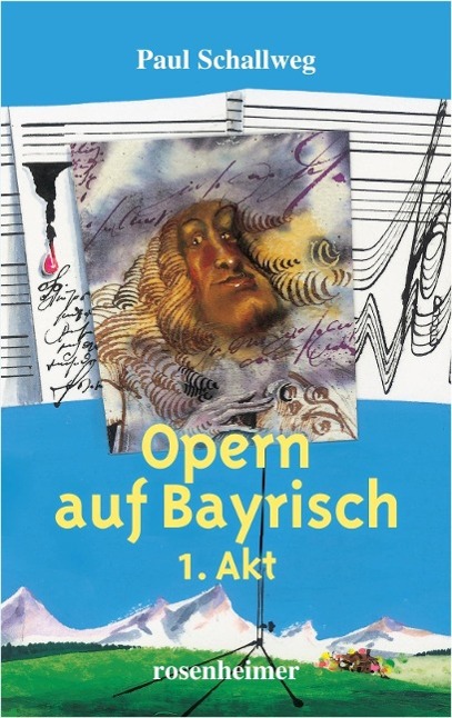 Opern auf Bayrisch