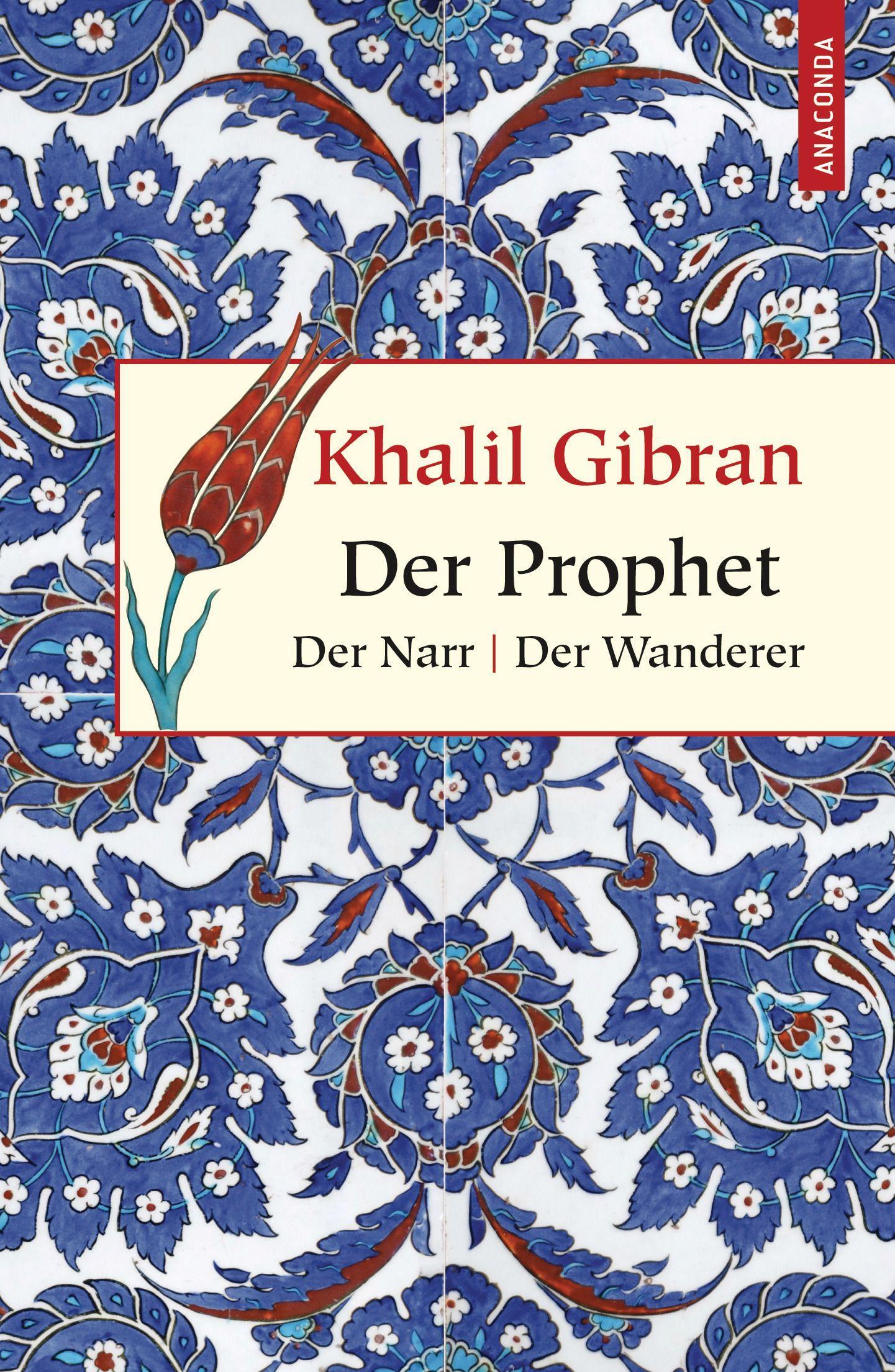 Der Prophet. Der Narr. Der Wanderer