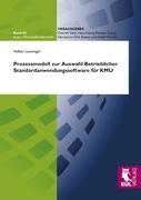 Prozessmodell zur Auswahl Betrieblicher Standardanwendungssoftware für KMU