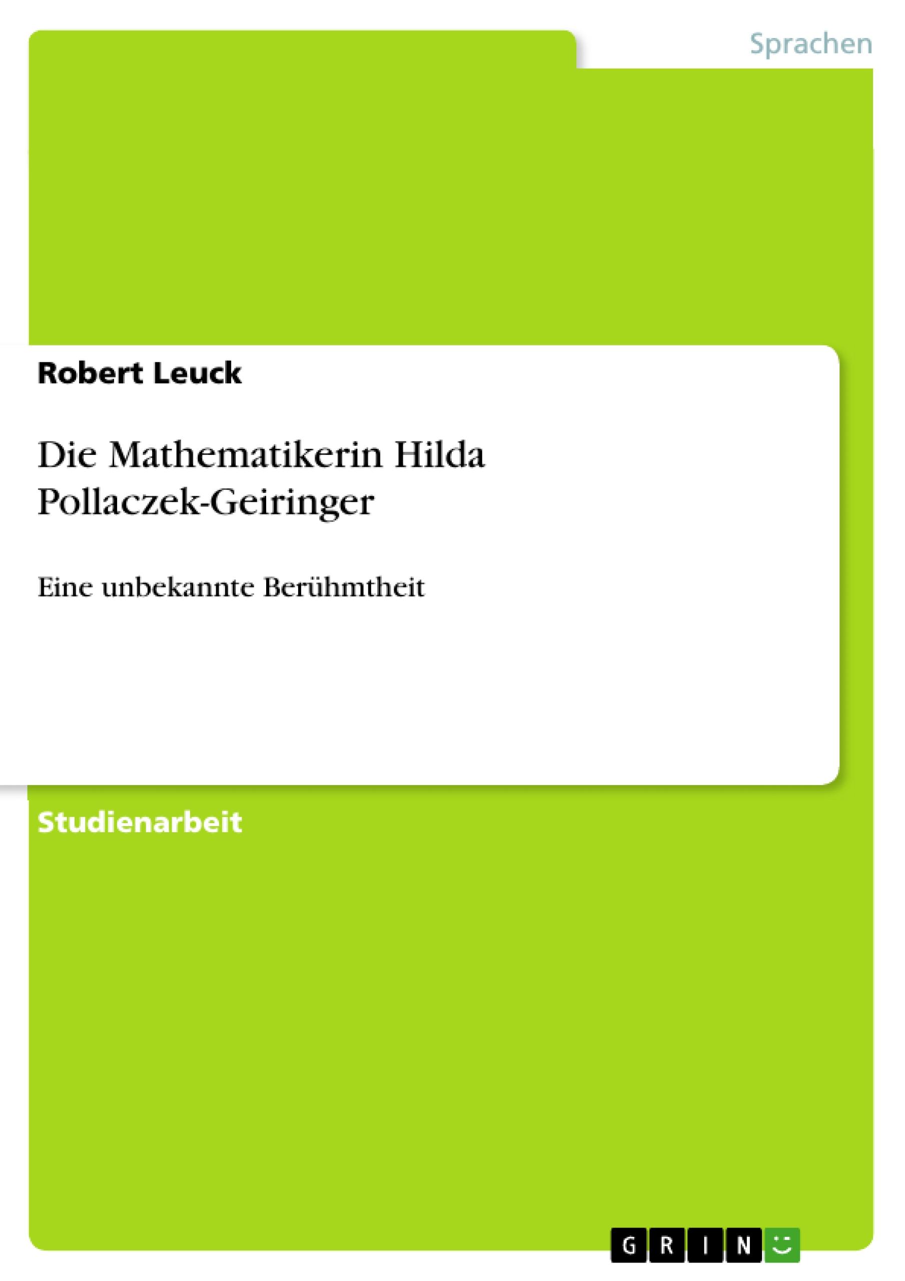 Die Mathematikerin Hilda Pollaczek-Geiringer