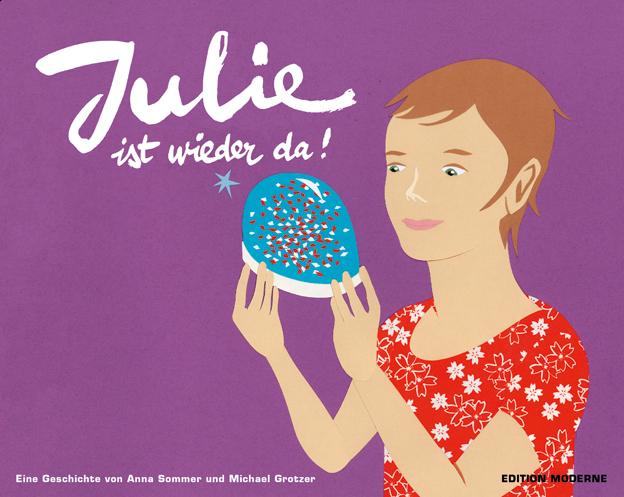 Julie ist wieder da