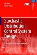 Stochastic Distribution Control System Design