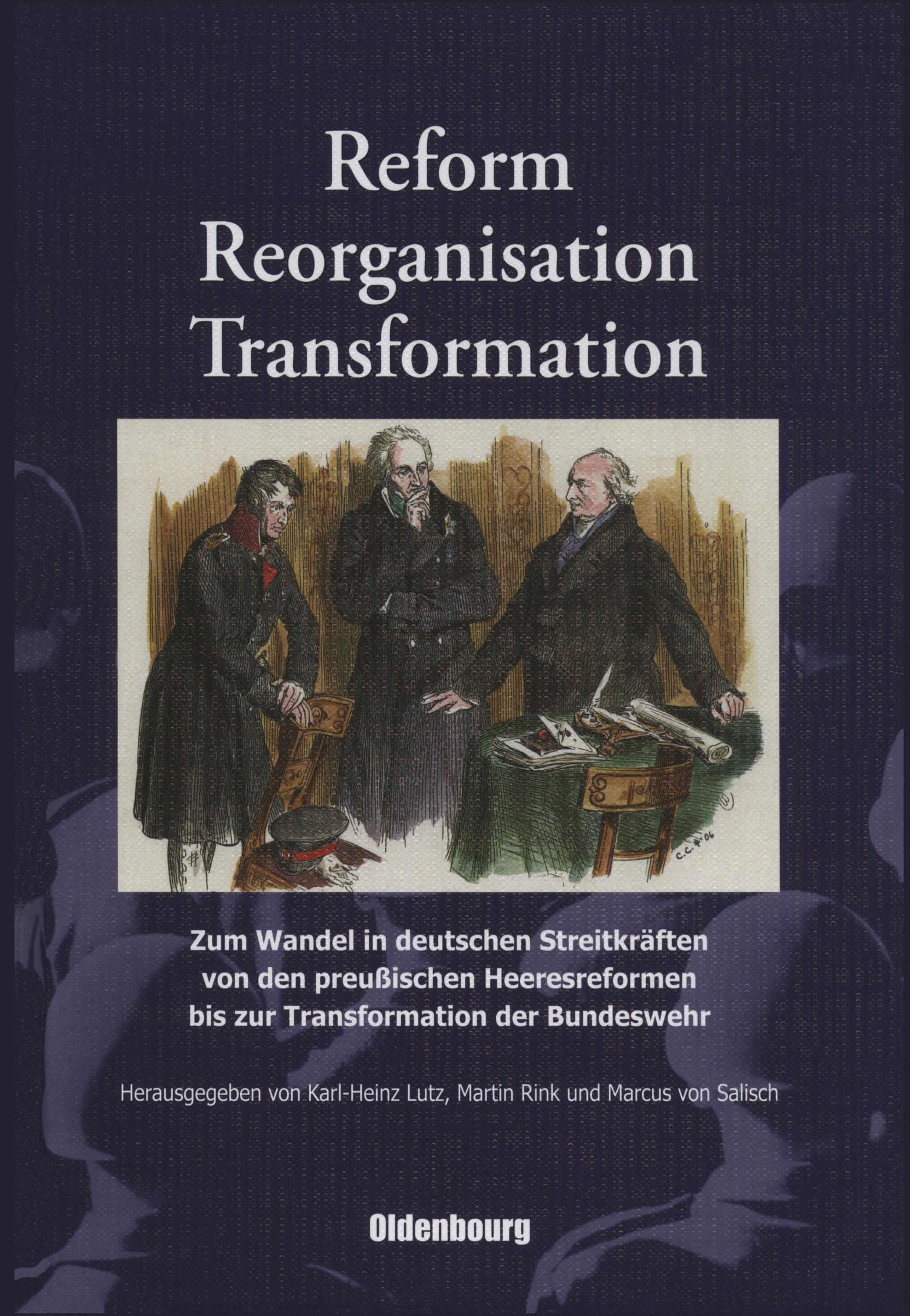 Reform, Reorganisation, Transformation