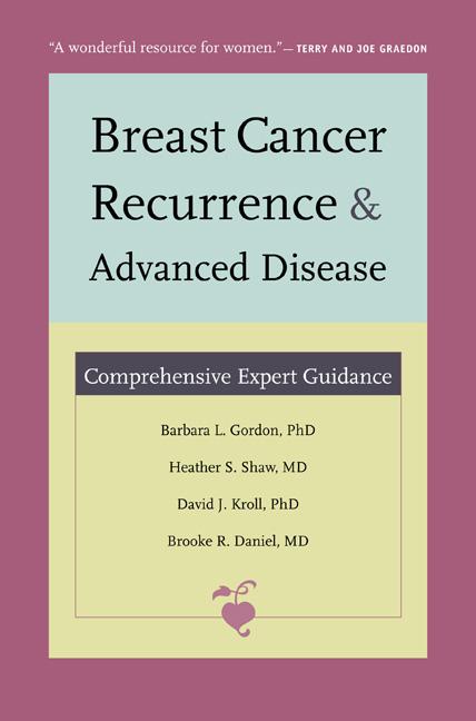 Breast Cancer Recurrence and Advanced Disease