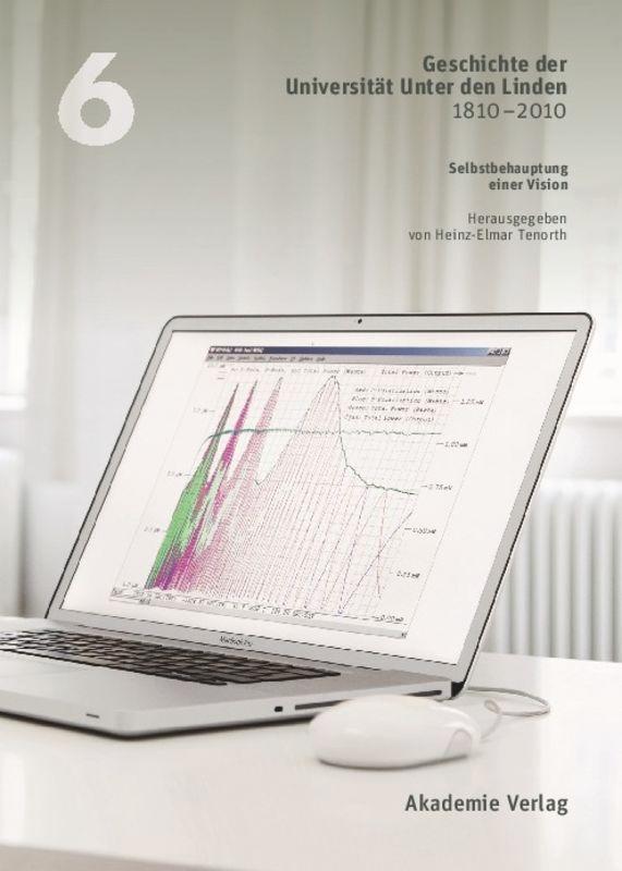 Geschichte der Universität Unter den Linden 1810-2010