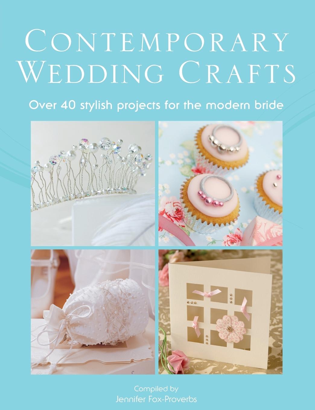 The Contemporary Wedding Crafts