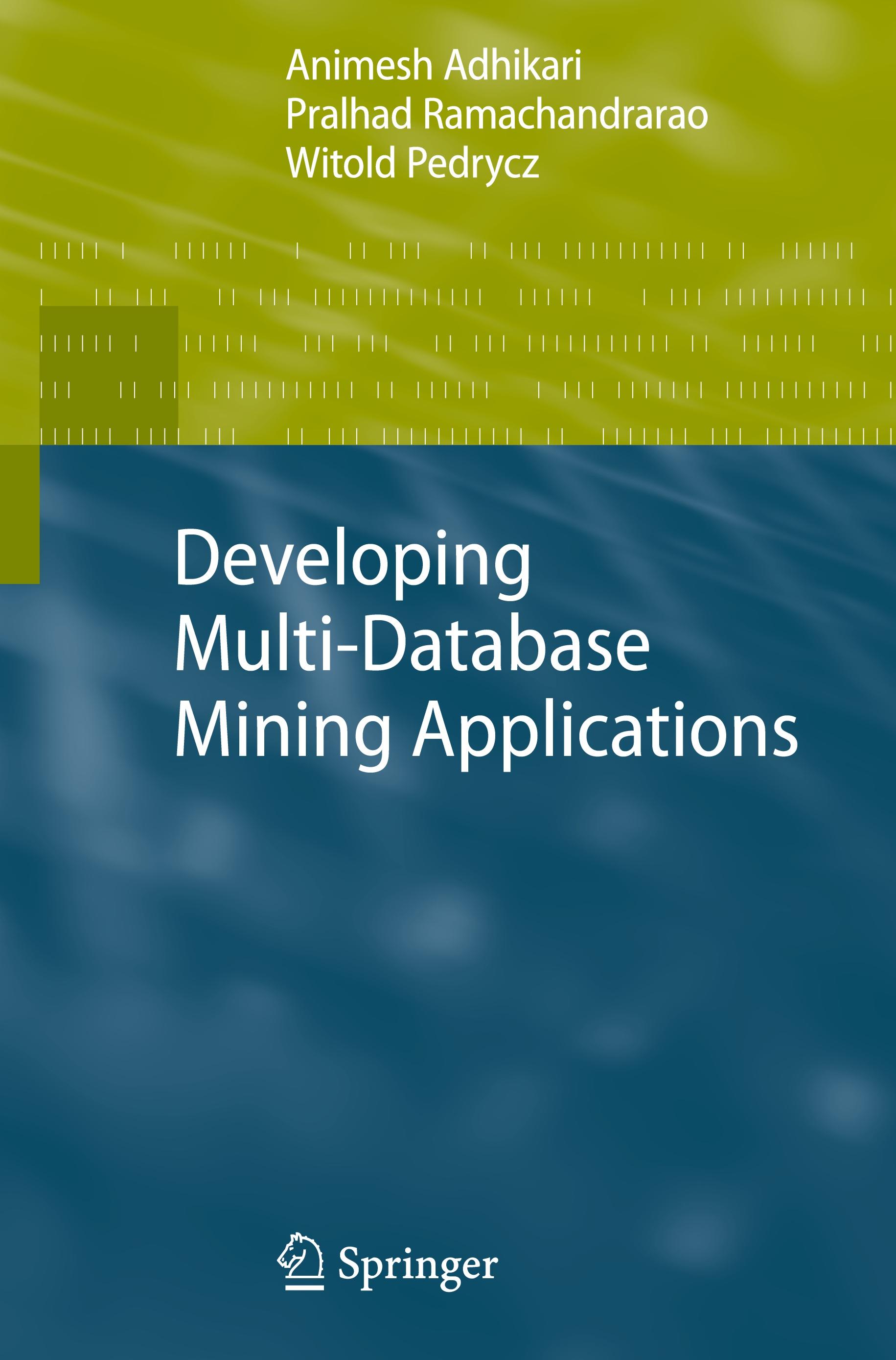 Developing Multi-Database Mining Applications