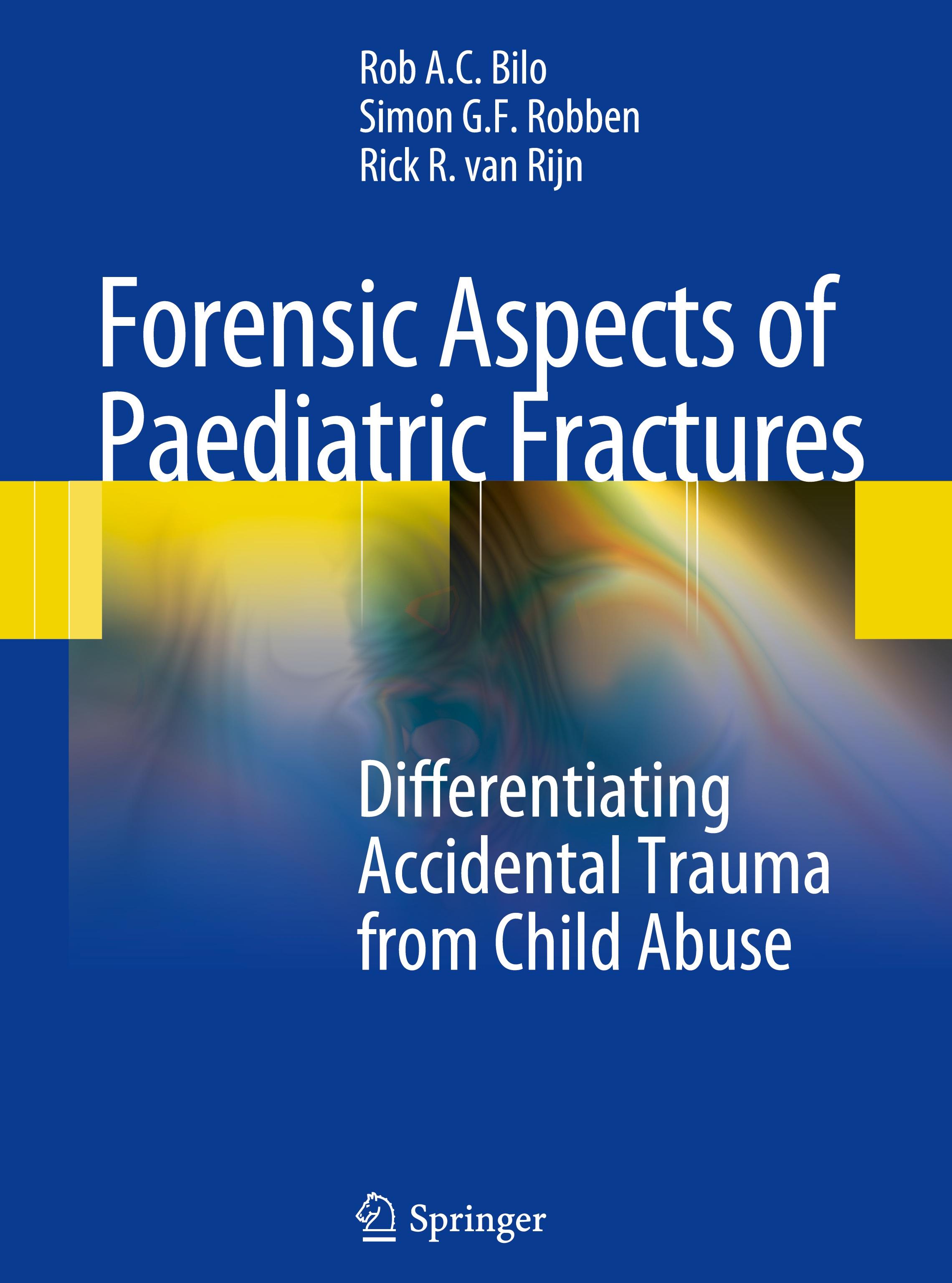 Forensic Aspects of Pediatric Fractures