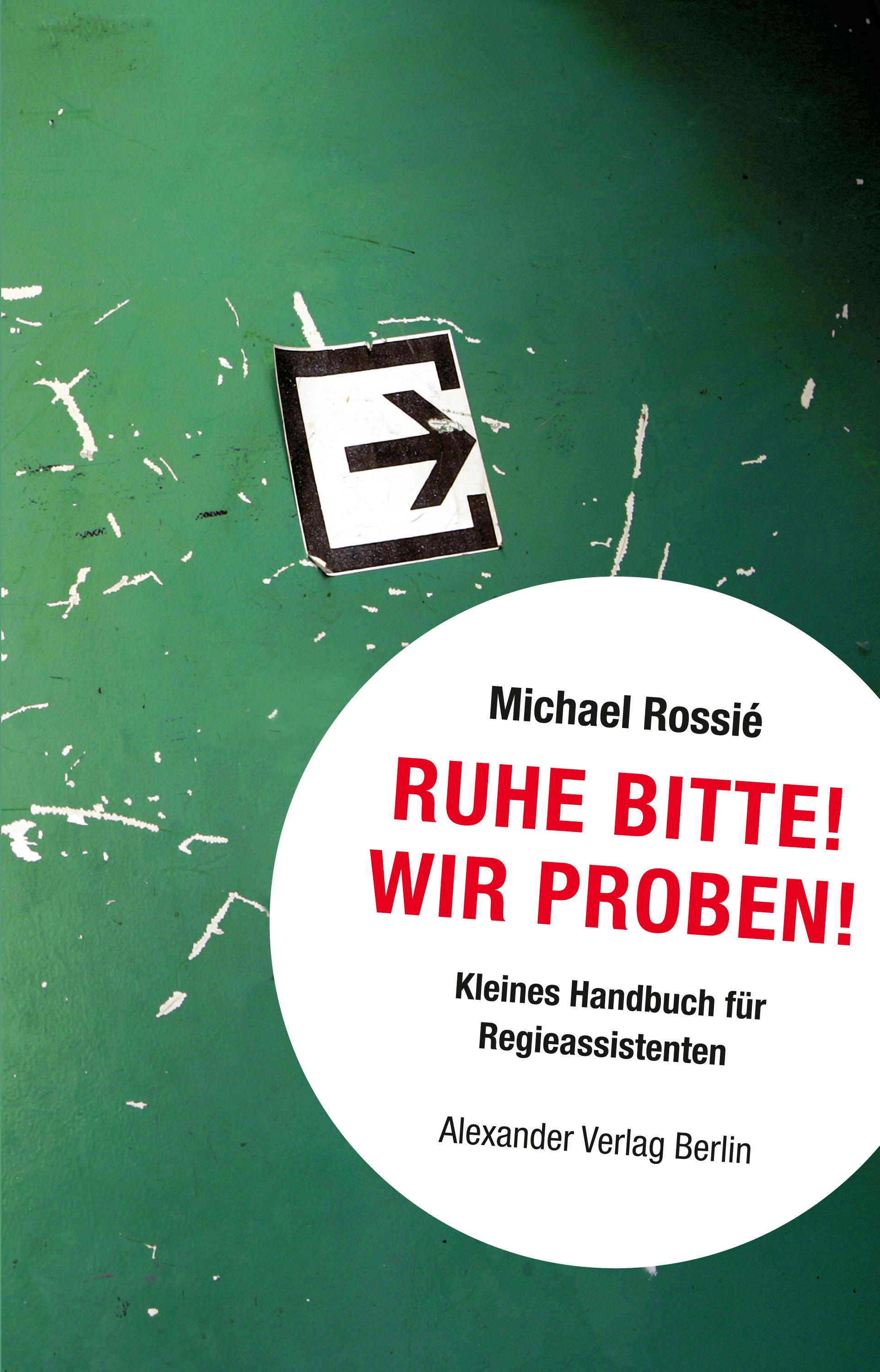 Ruhe Bitte! Wir proben!