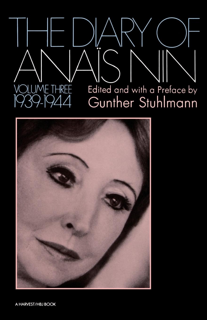 The Diary of Anais Nin Volume 3 1939-1944