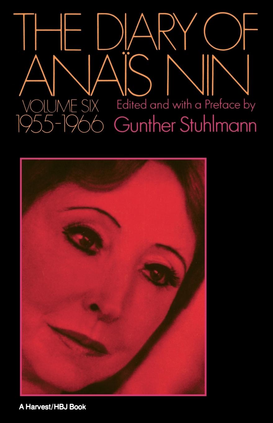 The Diary of Anais Nin Volume 6 1955-1966