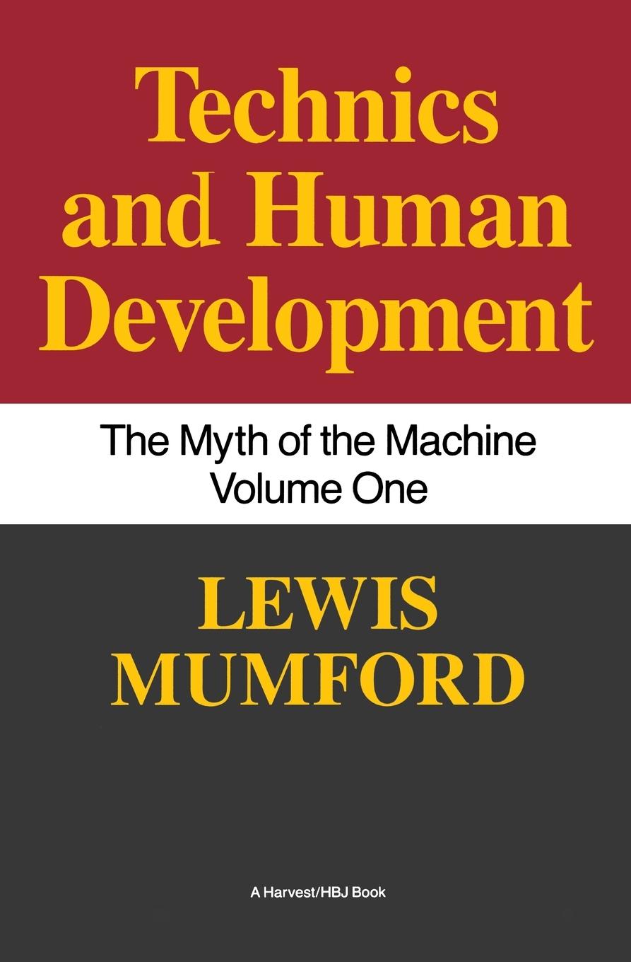 Technics and Human Development