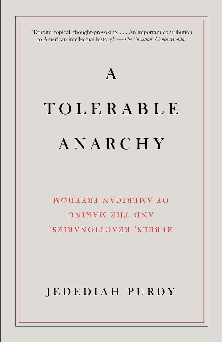 A Tolerable Anarchy