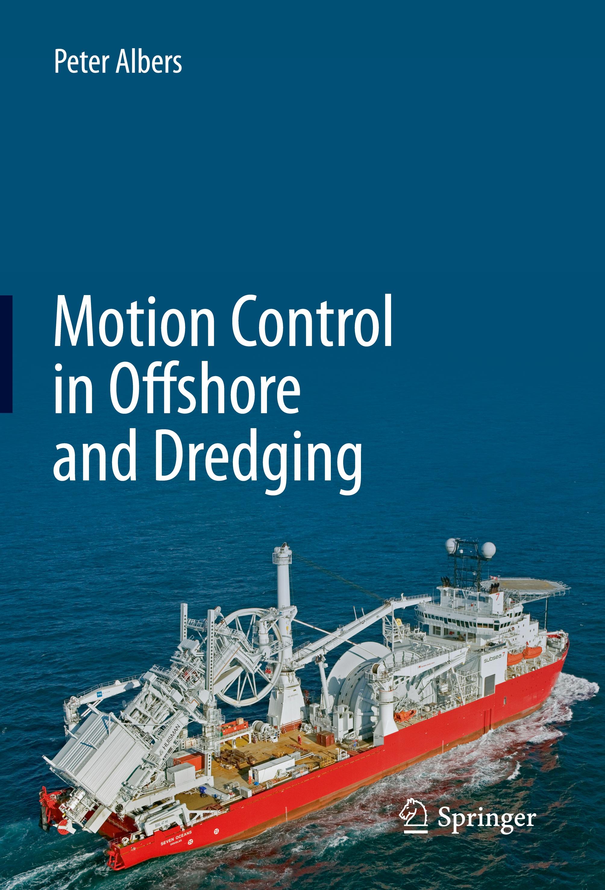 Motion Control in Offshore and Dredging