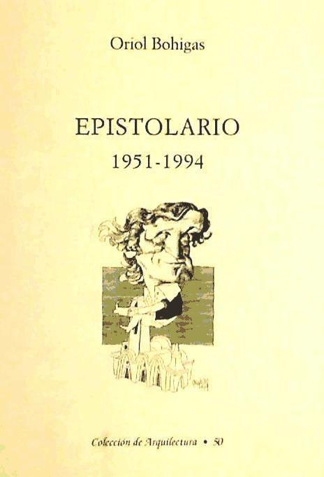 Espistolario, 1951-1994