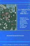 La violencia en la política : perspectivas teóricas sobre el empelo deliberado de la fuerza en los conflictos de poder