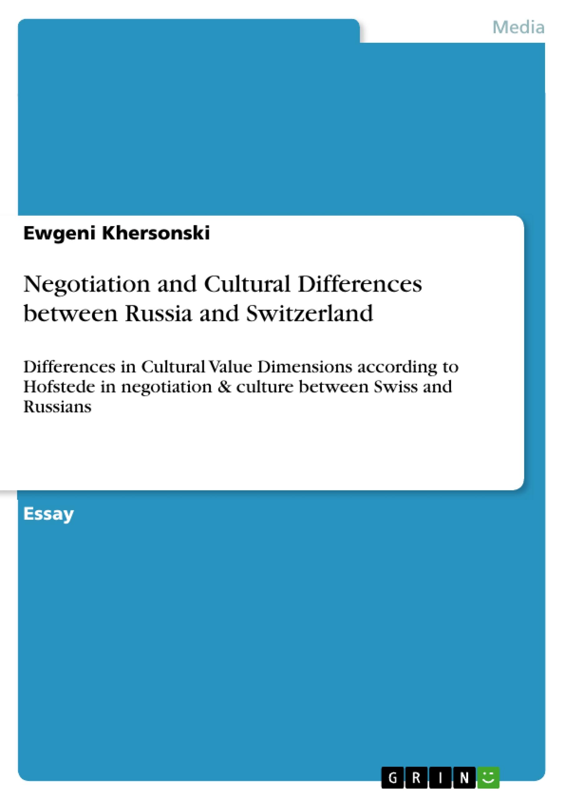 Negotiation and Cultural Differences between Russia and Switzerland