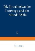 Die Krankheiten der Luftwege und der Mundhöhle