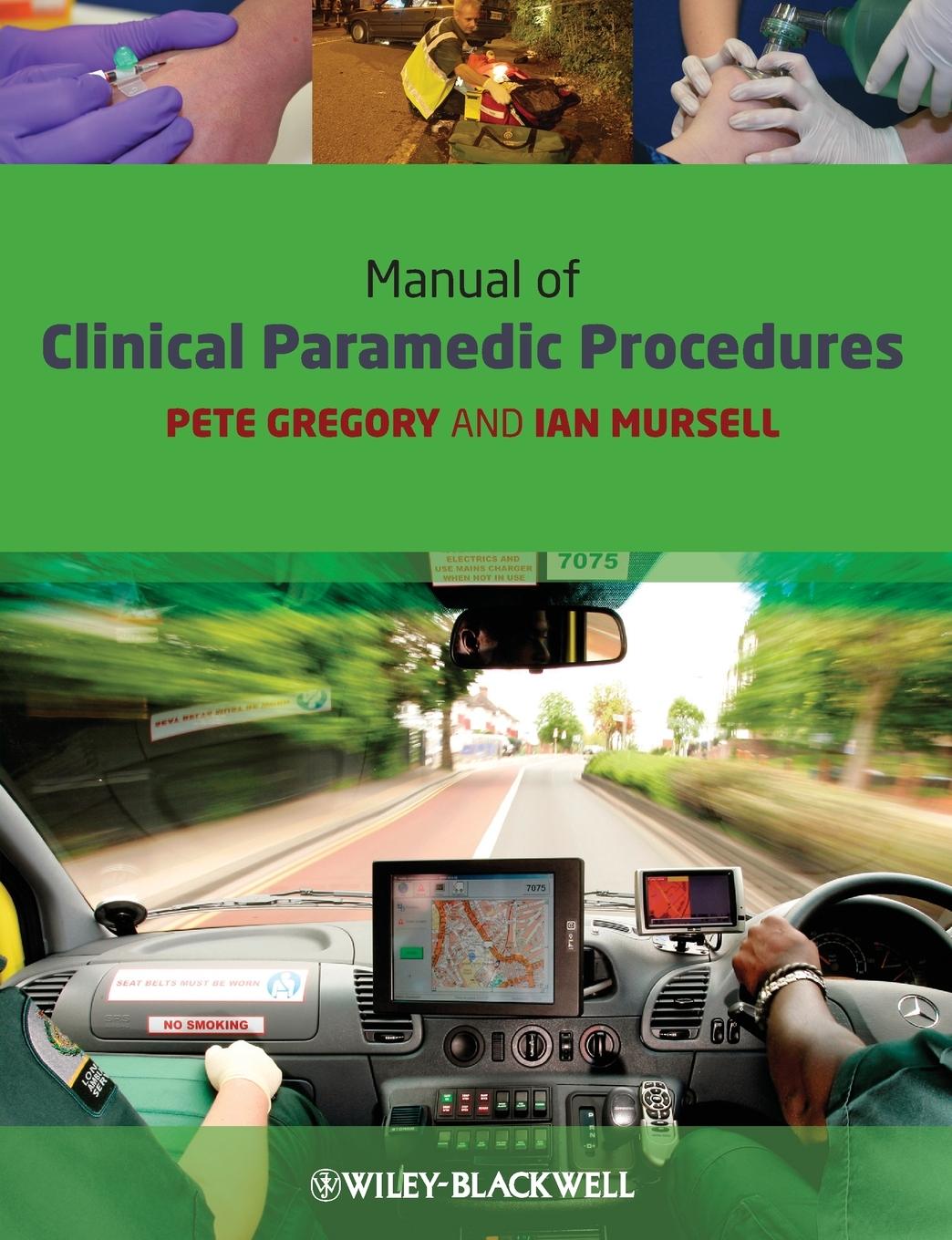 Manual of Clinical Paramedic Procedures