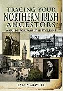 Tracing Your Northern Irish Ancestors