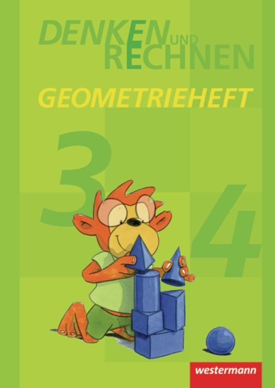 Denken und Rechnen.  Geometrieheft Klasse 3 / 4.