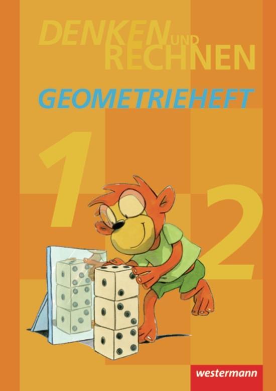 Denken und Rechnen. Geometrieheft Klasse 1 / 2