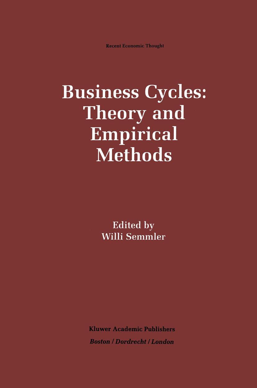 Business Cycles: Theory and Empirical Methods