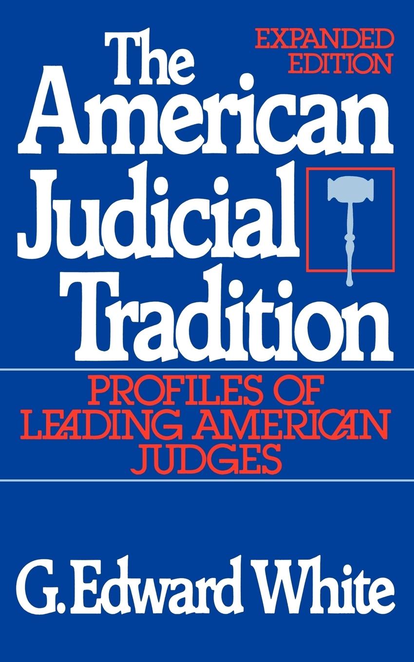 The American Judicial Tradition