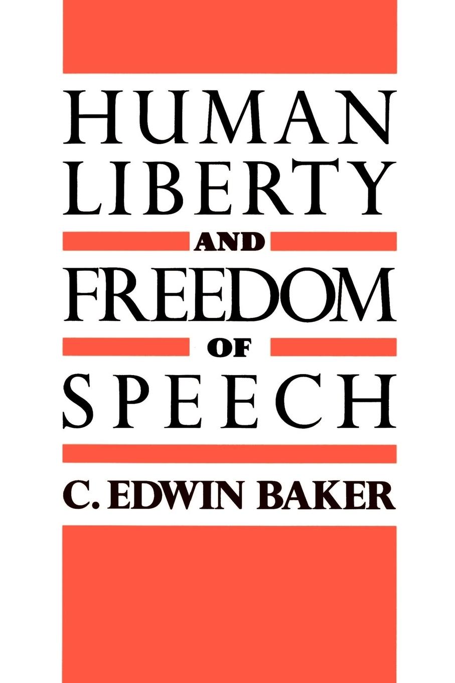 Human Liberty and Freedom of Speech