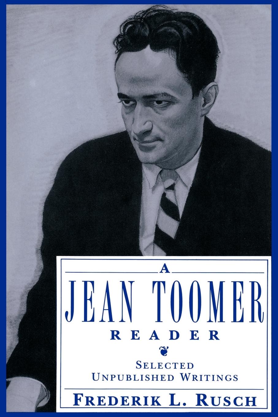 A Jean Toomer Reader