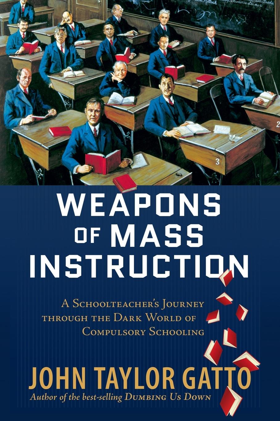 Weapons of Mass Instruction