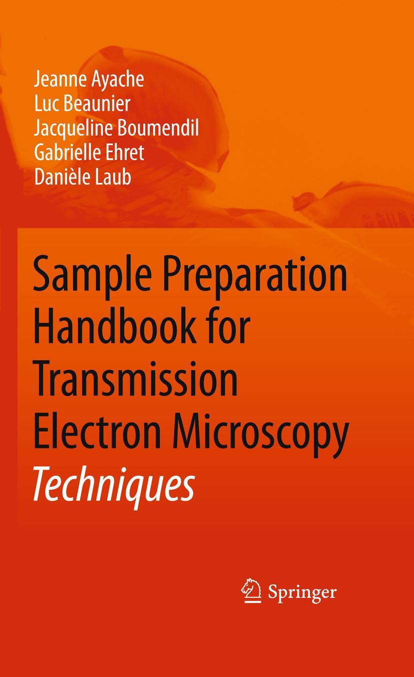 Sample Preparation Handbook for Transmission Electron Microscopy