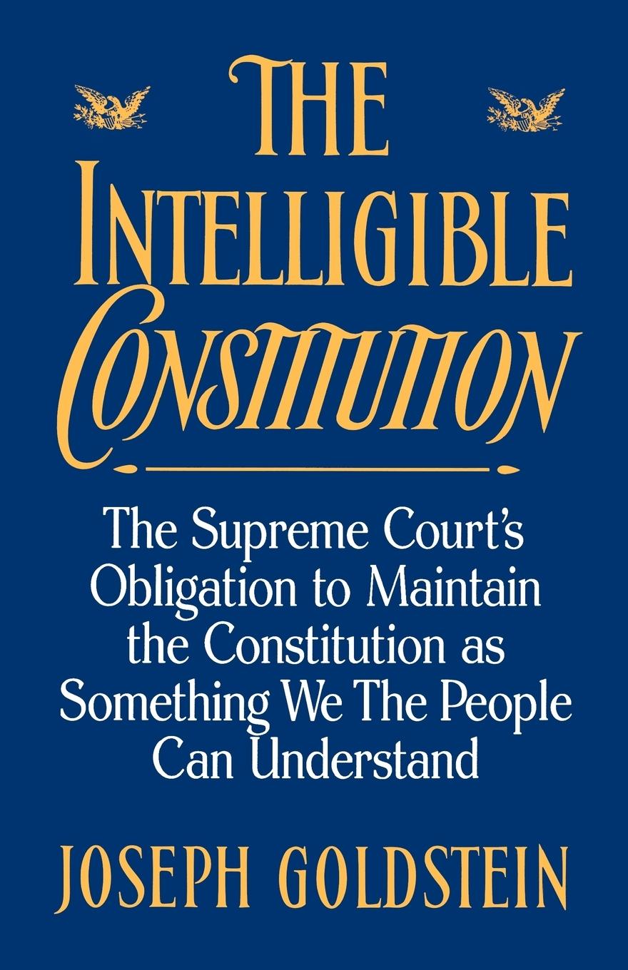 The Intelligible Constitution