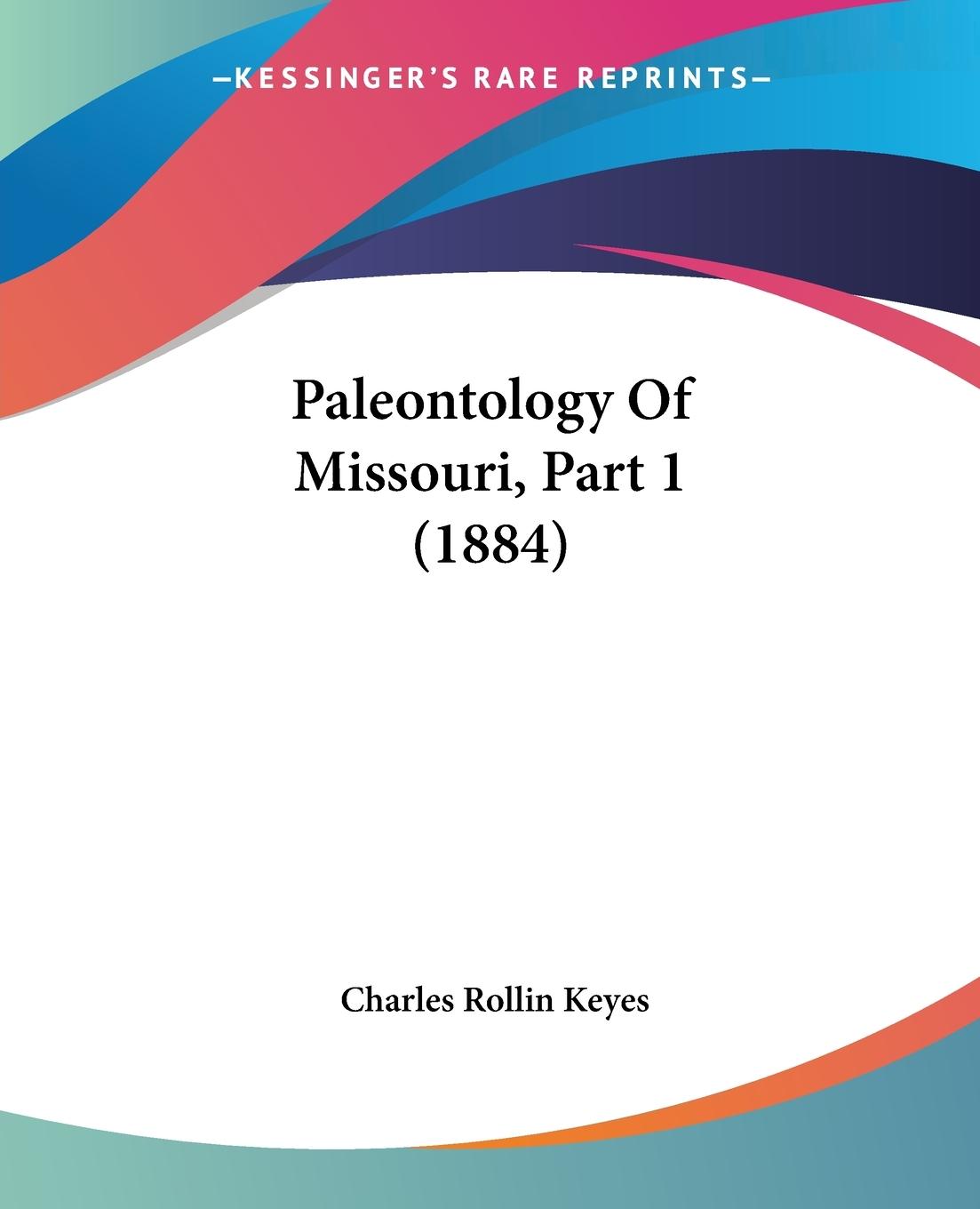 Paleontology Of Missouri, Part 1 (1884)