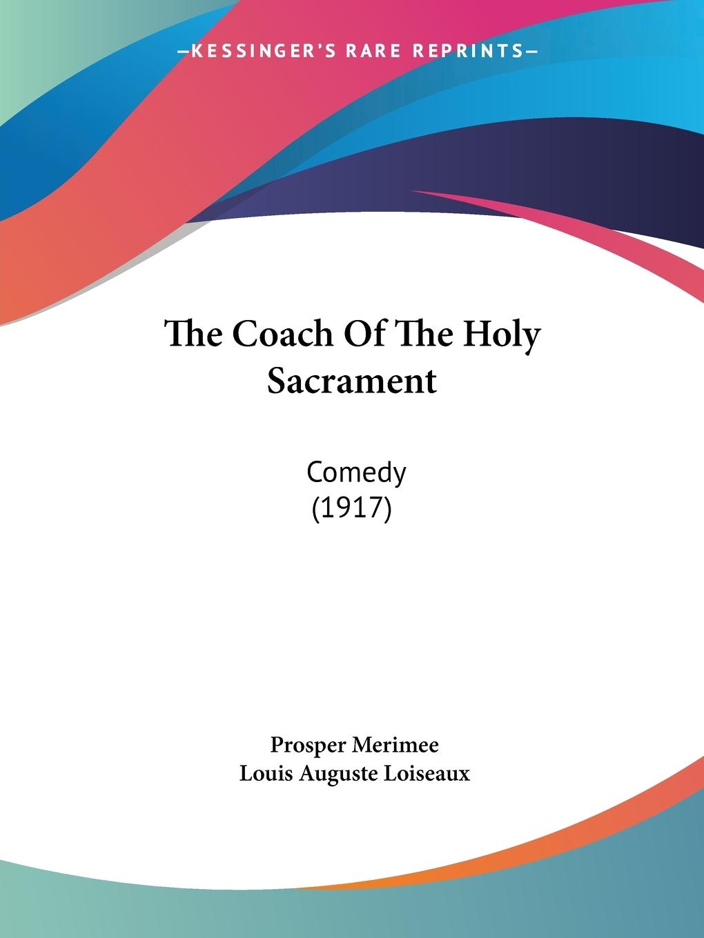 The Coach Of The Holy Sacrament