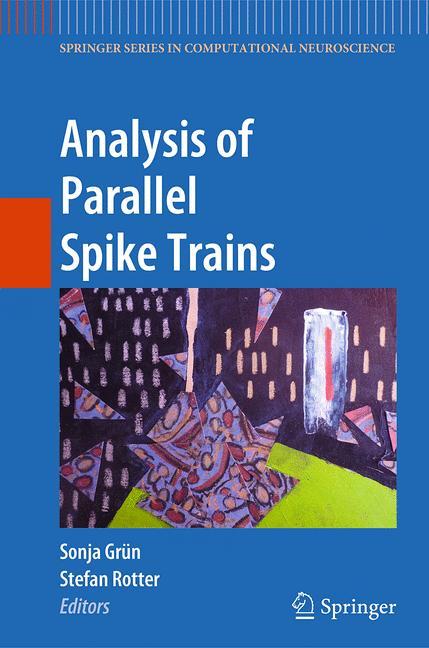 Analysis of Parallel Spike Trains