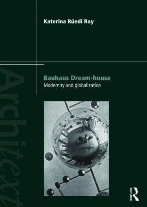 Bauhaus Dream-House