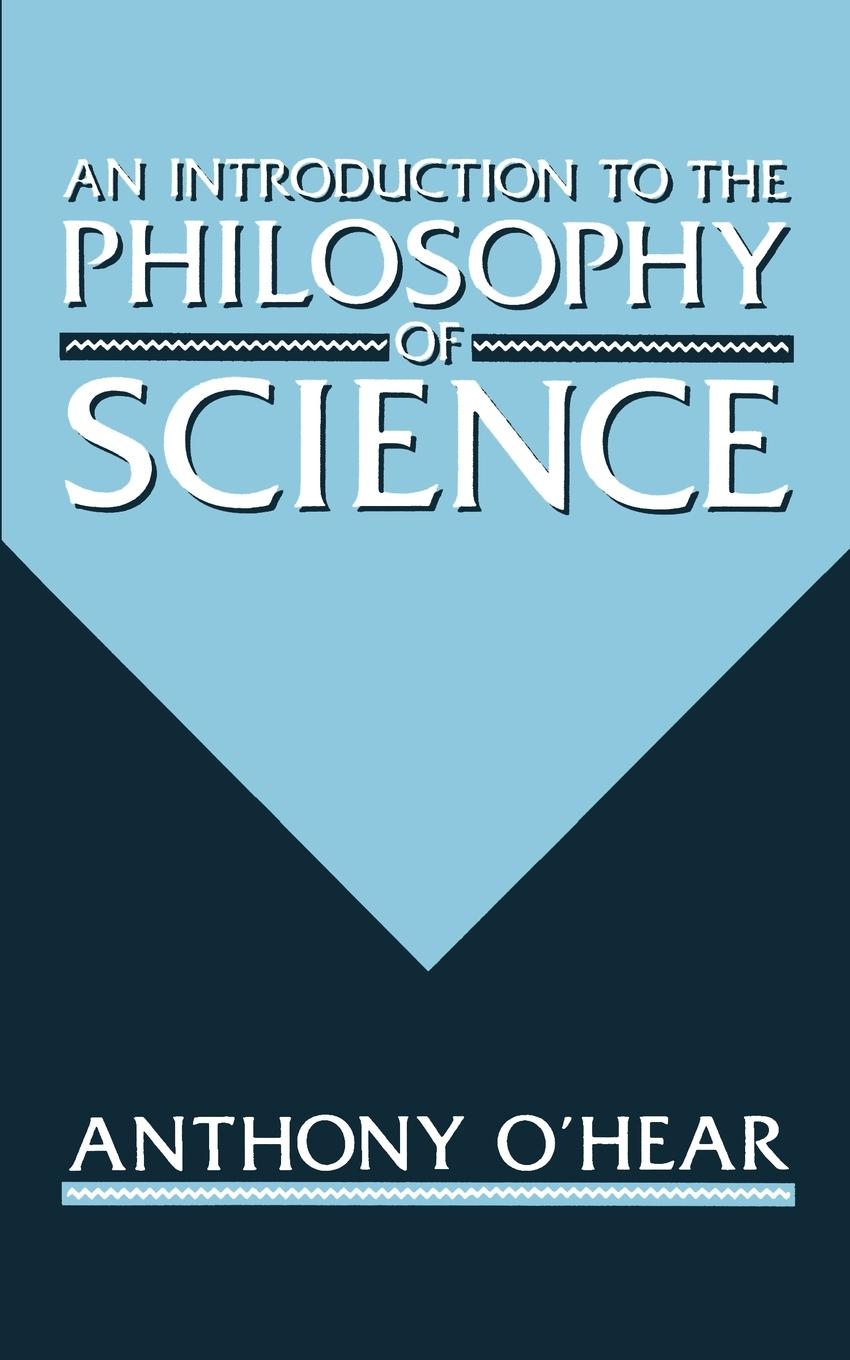 An Introduction to the Philosophy of Science