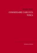 Commissaire Carlucci: TOSCA