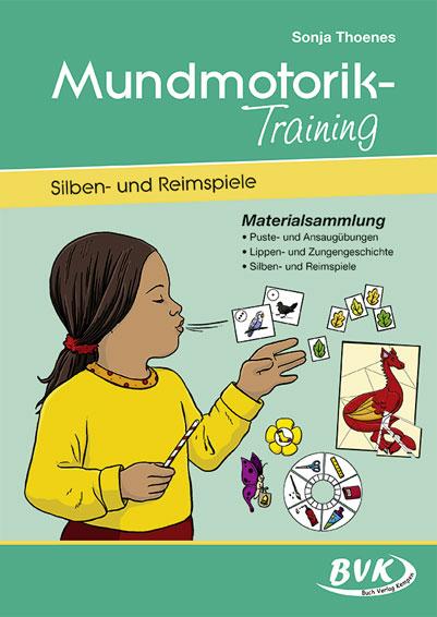 Mundmotorik-Training, Silben- und Reimspiele