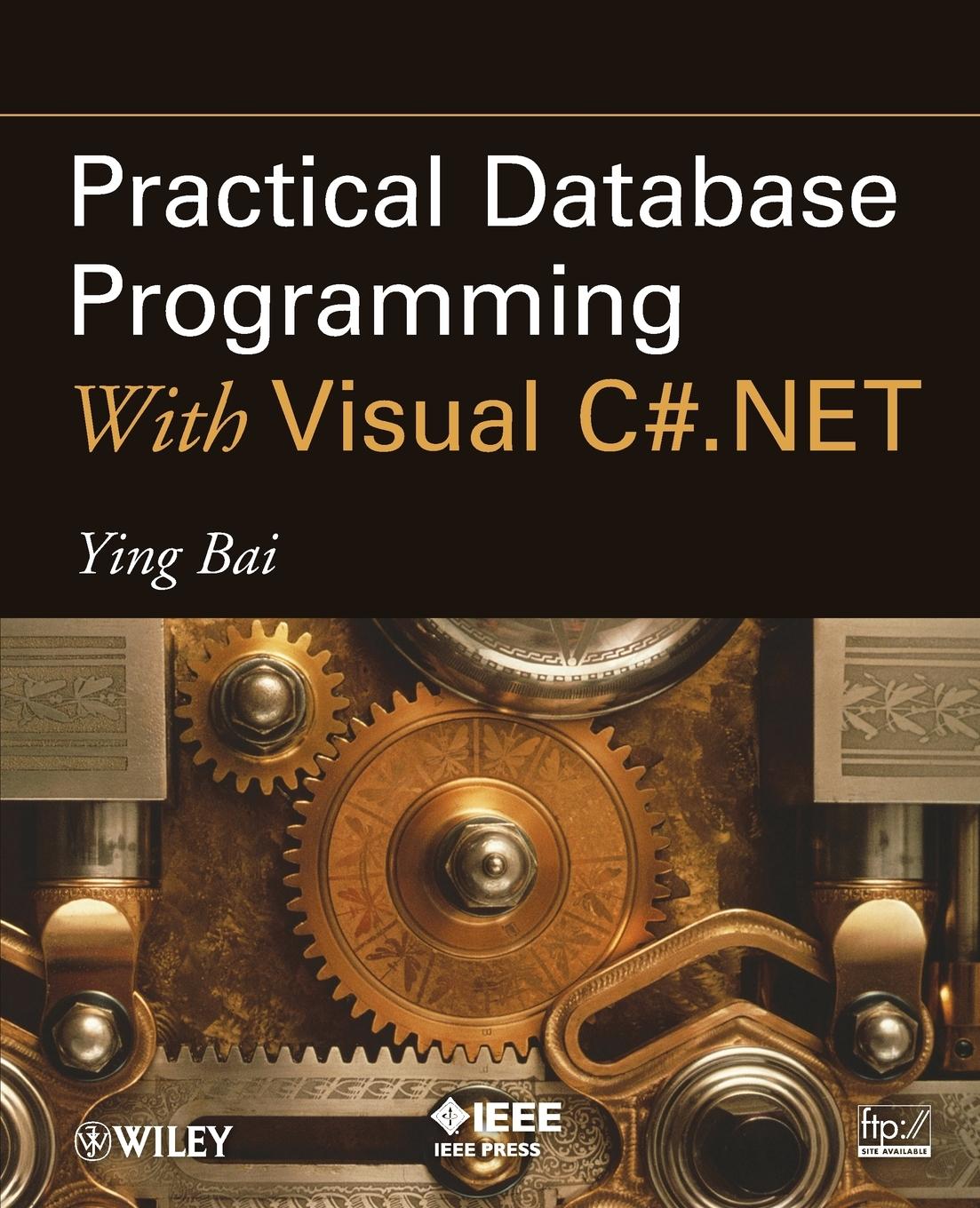 Practical Database Programming with Visual C#.Net