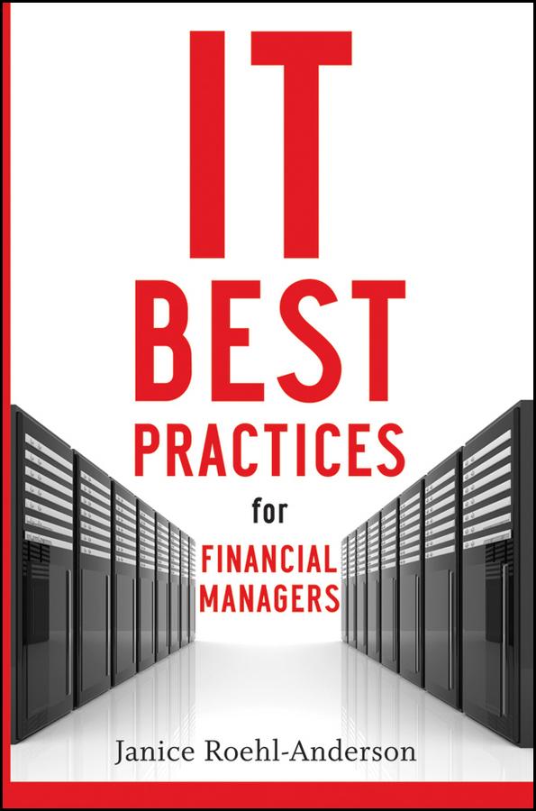 IT Best Practices for Financial Managers